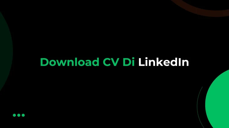 cara download cv di linkedin