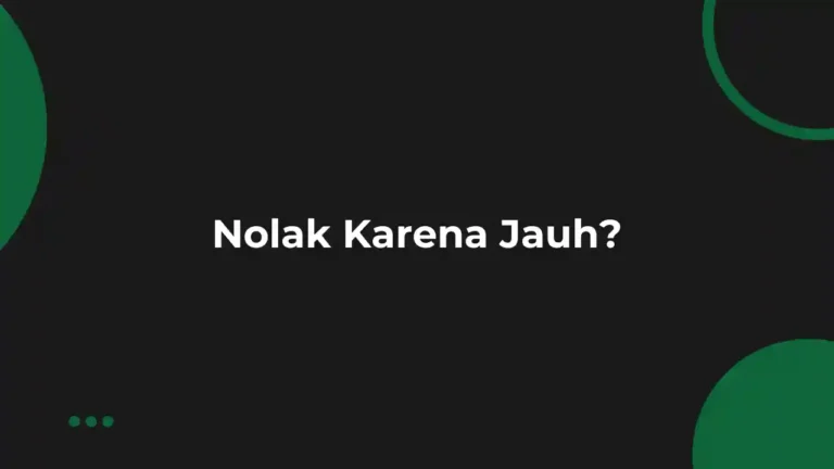 Cara Menolak Tawaran Kerja Karena Jauh