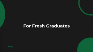 Interview Questions and Answers for Fresh Graduates