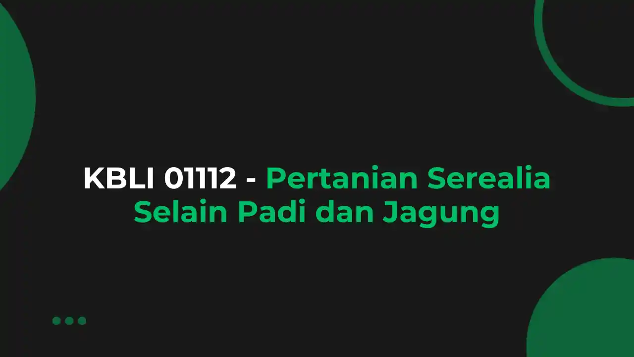 KBLI 01112 Pertanian